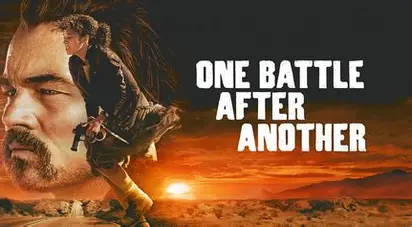 One Battle After Another movie scene featuring Leonardo DiCaprio in the final act