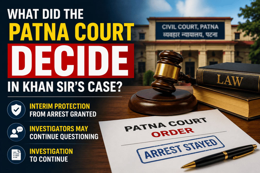 Khan Sir arrest update after Patna court stays arrest in firing case